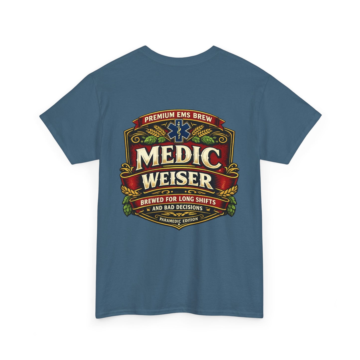 Medic Weiser funny first responder shirt Tee | EMT Paramedic Humor