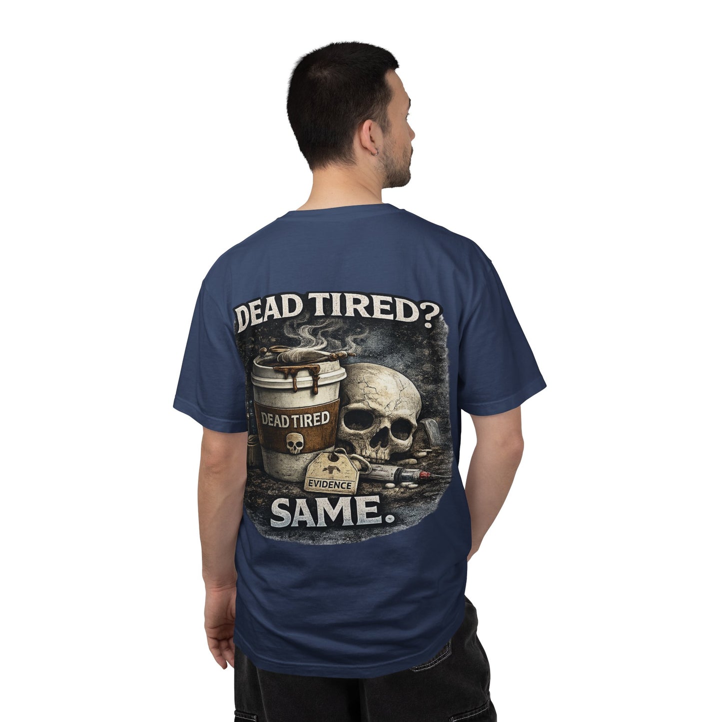 Dead Tired Medical Examiner T-shirt | Funny Forensic Design