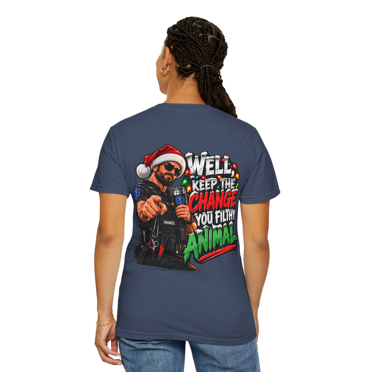 Funny Paramedic Christmas Shirt, Keep the Change You Filthy Animal, EMS Holiday Sweatshirt, EMT Gift, First Responder Christmas Apparel