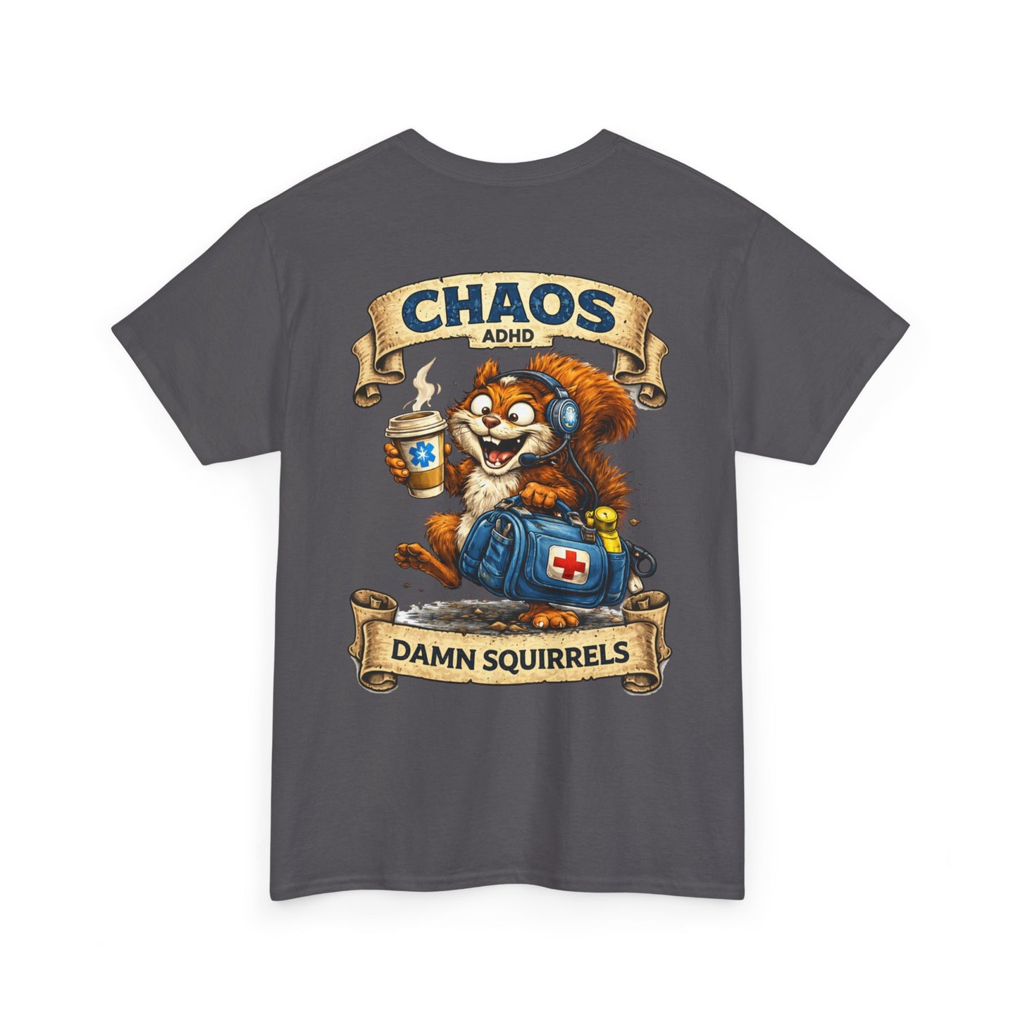 ADHD Chaos Squirrel Paramedic Tee | EMS Chaos EMT Shirt
