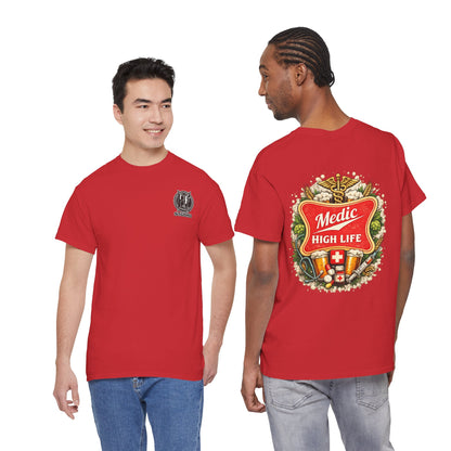 Paramedic High Life Tee — Funny EMS First Responder T-Shirt