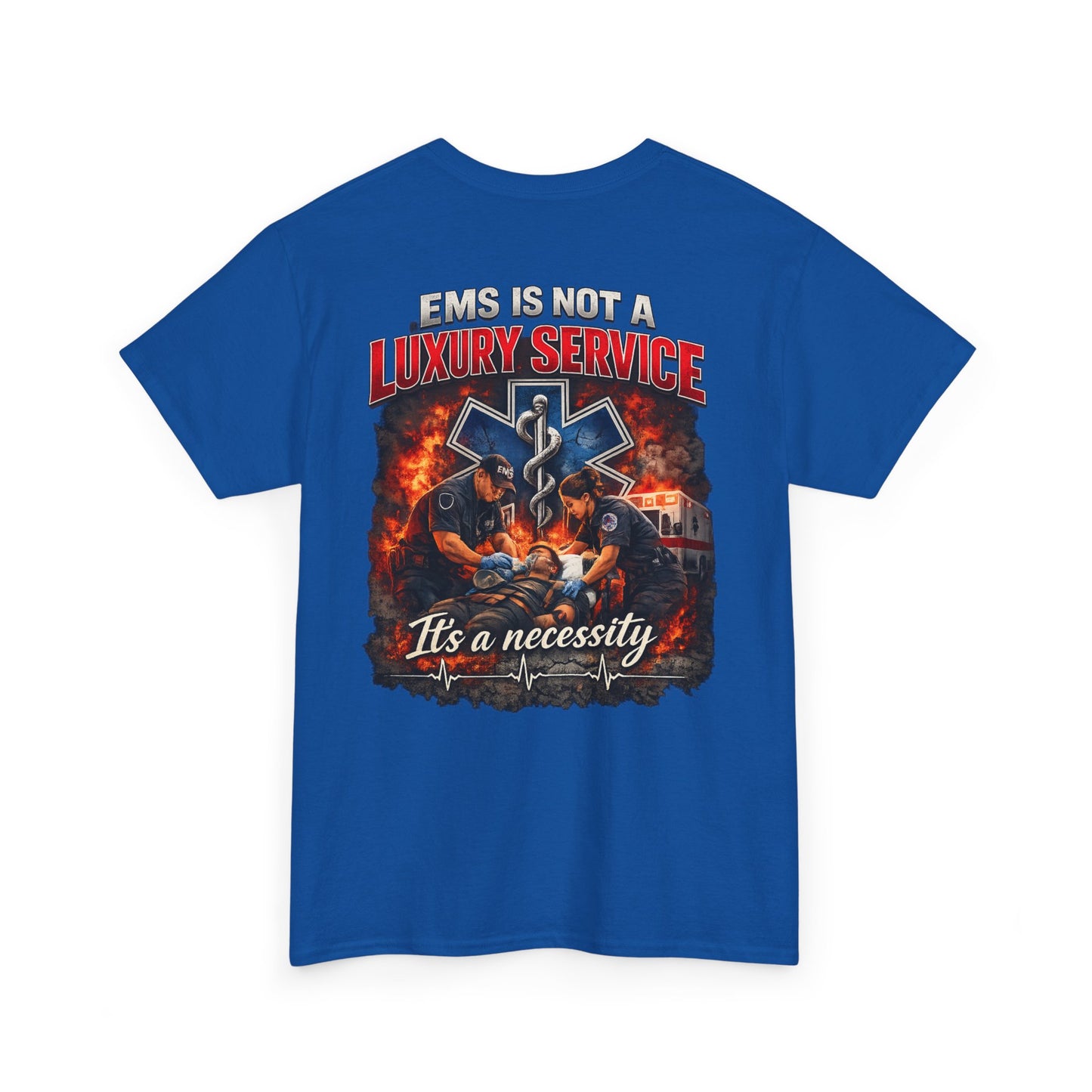 EMS Is Not a Luxury Service Shirt Tee | Paramedic EMT First Responder Ambulance Crew