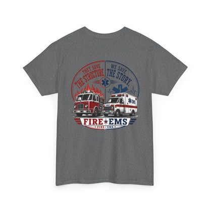 Fire Department & EMS Sarcasm T-Shirt — Funny Emergency Services Tee