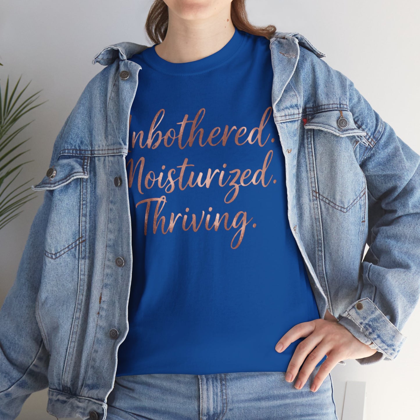 Self Care "Unbothered, Moisturized, Thriving" Tee