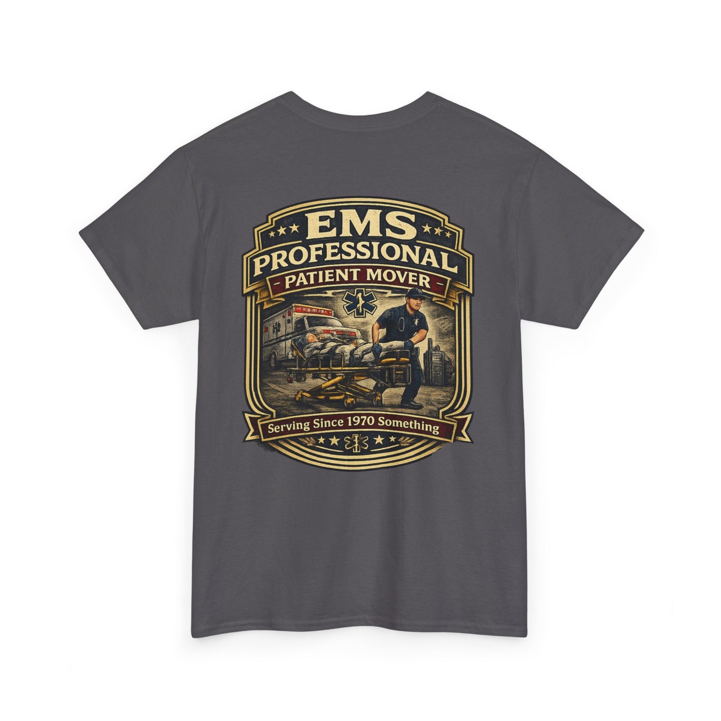Paramedic EMT Funny 'Professional Patient Mover' T-Shirt