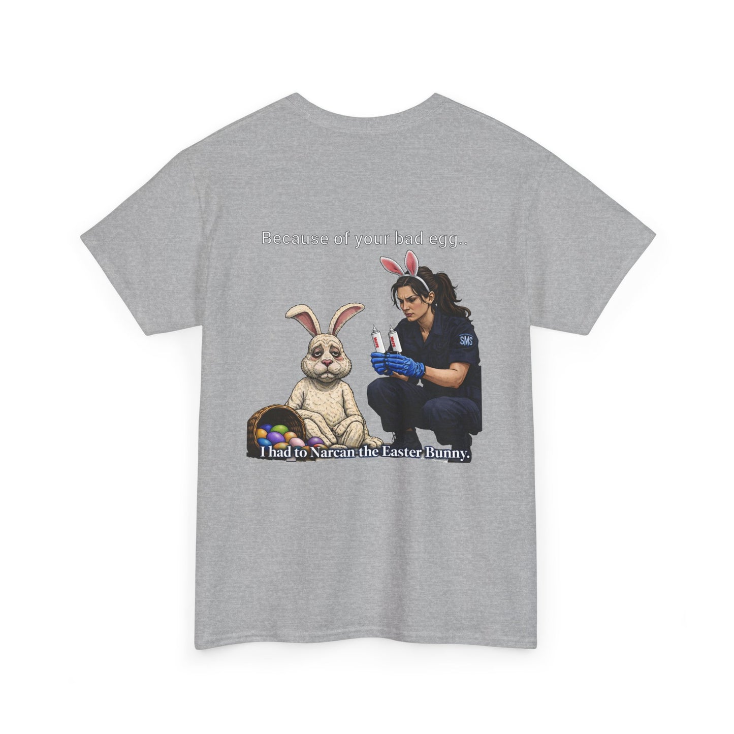 Narcan the Easter Bunny Paramedic T-Shirt — Funny EMT First Responder Gift