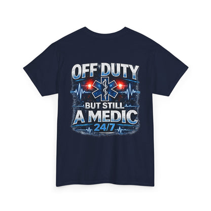 EMT Paramedic Tee — "Medic 24/7" First Responder Gift