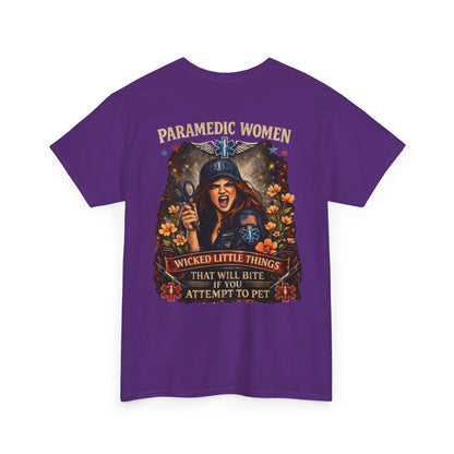 Paramedic Life Tee — 'Wicked Little Things' Funny EMS Shirt