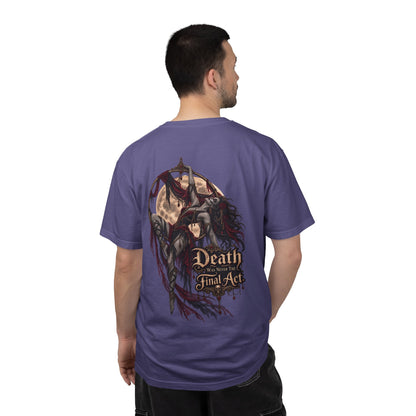 Death Is Not the Final Act Graphic T-Shirt
