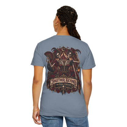 Together Beyond the Final Curtain | Gothic Sideshow Skeleton Halloween Shirt