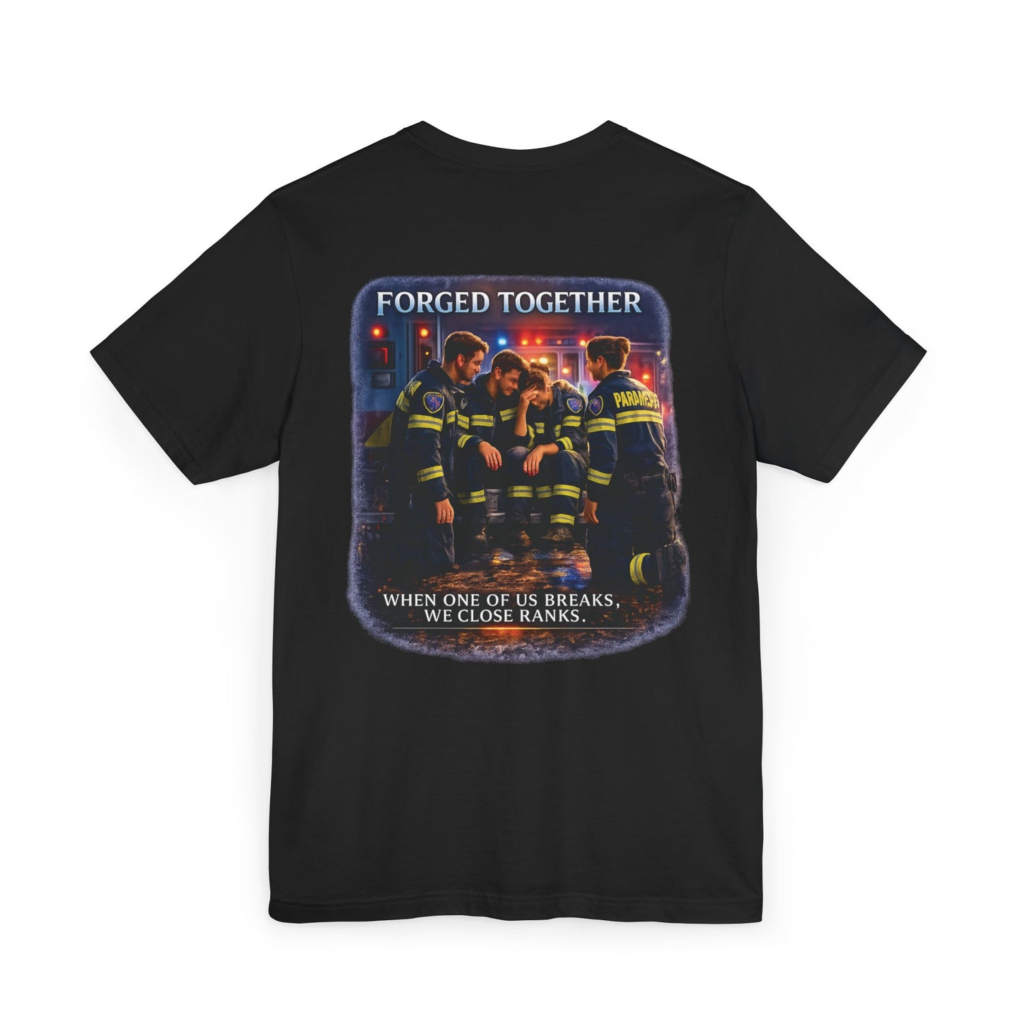 Forged Tee — 'Forged in Chaos' EMS & First Responder Tribute T-Shirt