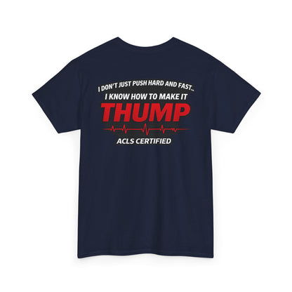 Funny EMS Paramedic T-Shirt | Advanced Life Support, First Responder