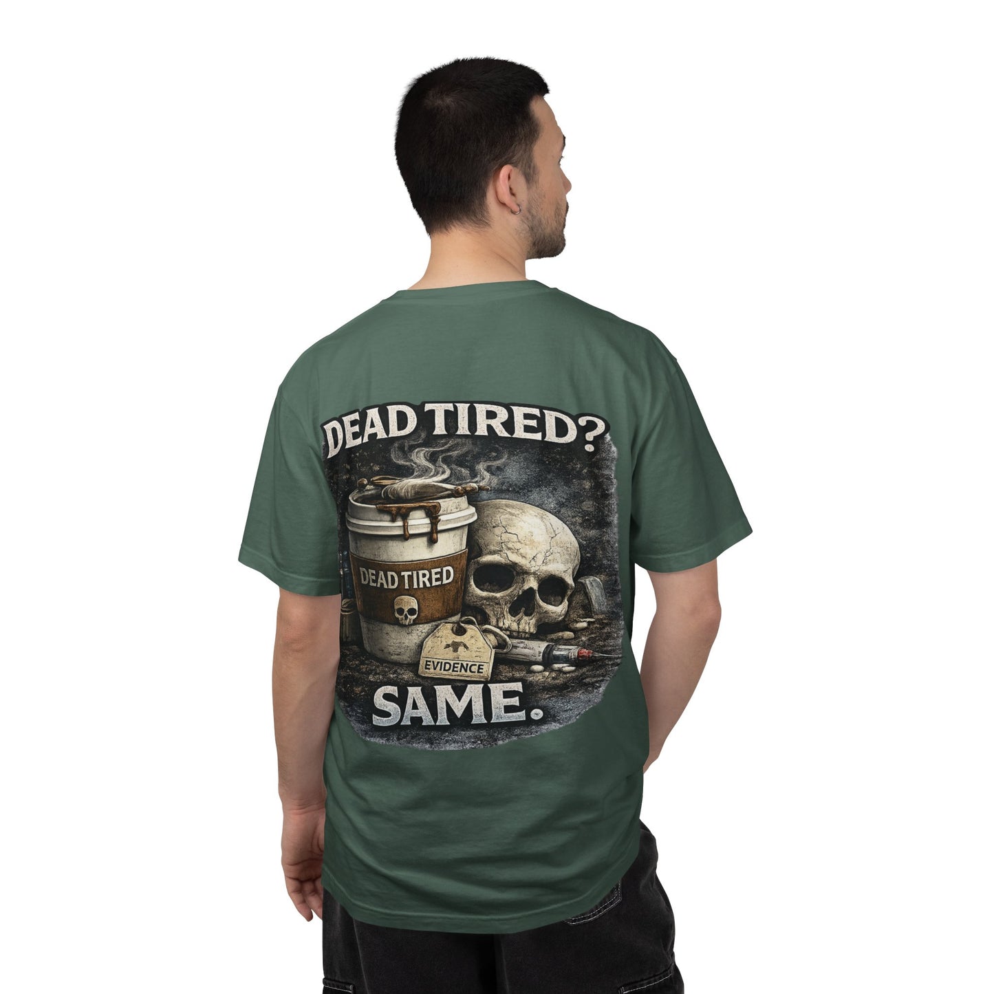 Dead Tired Medical Examiner T-shirt | Funny Forensic Design