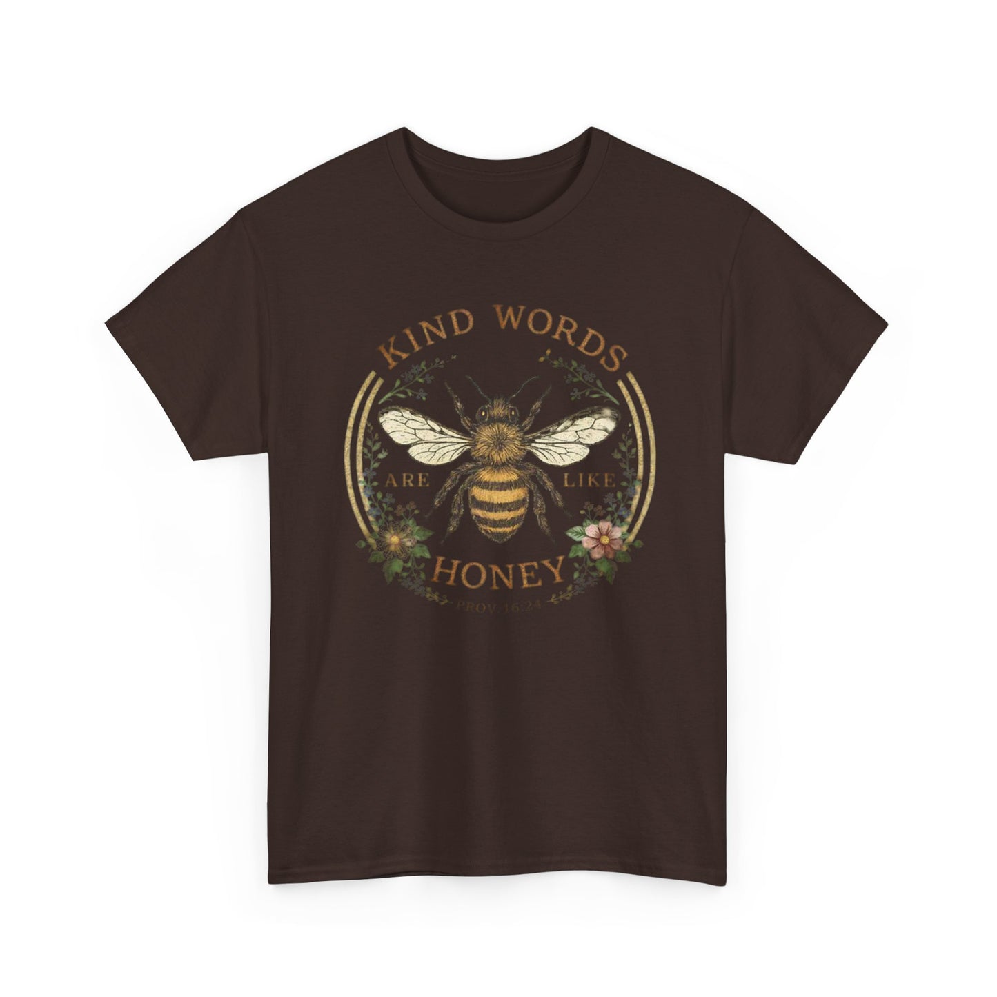 Kind Words Stick Like Honey Bee T-Shirt — Sweet Southern Positive Vibes Tee