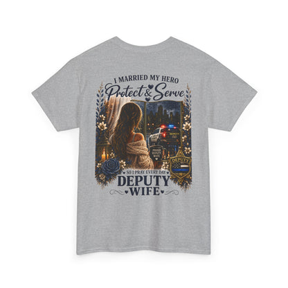 Deputy Wife T-Shirt — Proud Law Enforcement / Thin Blue Line Spouse Gift