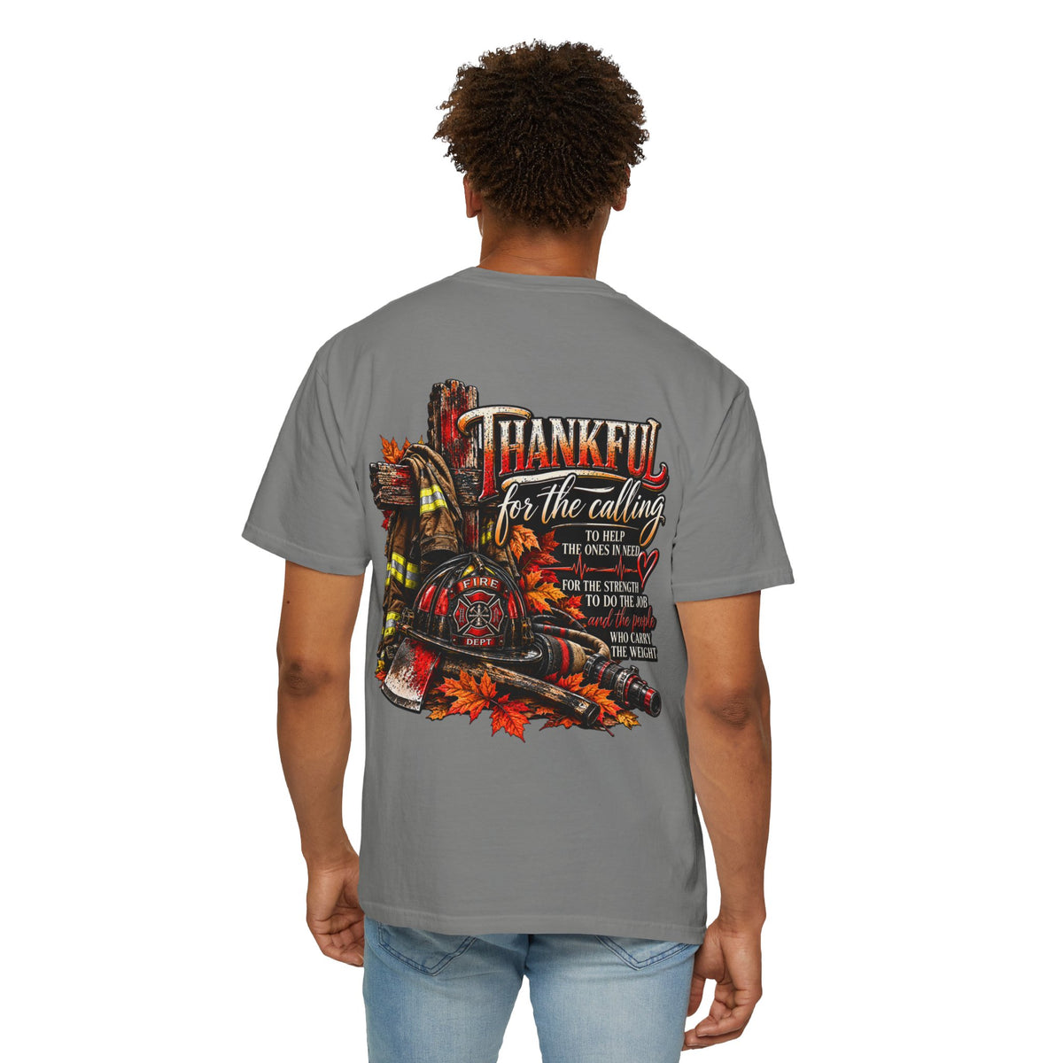 Thankful for the Calling | Firefighter Thanksgiving T-Shirt