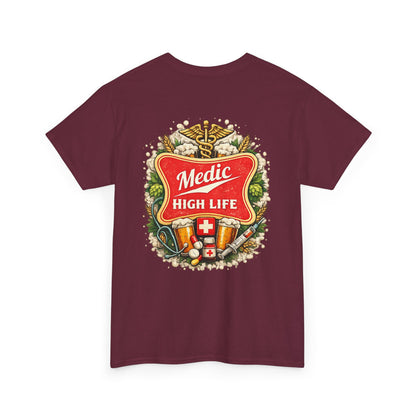 Paramedic High Life Tee — Funny EMS First Responder T-Shirt