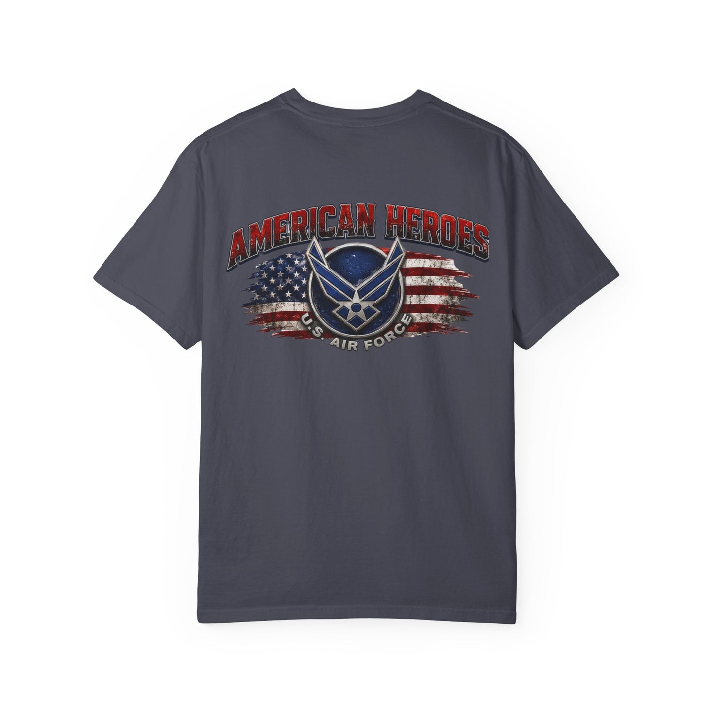 Air Force American Heroes T-Shirt — Patriotic U.S. Flag Military Tee