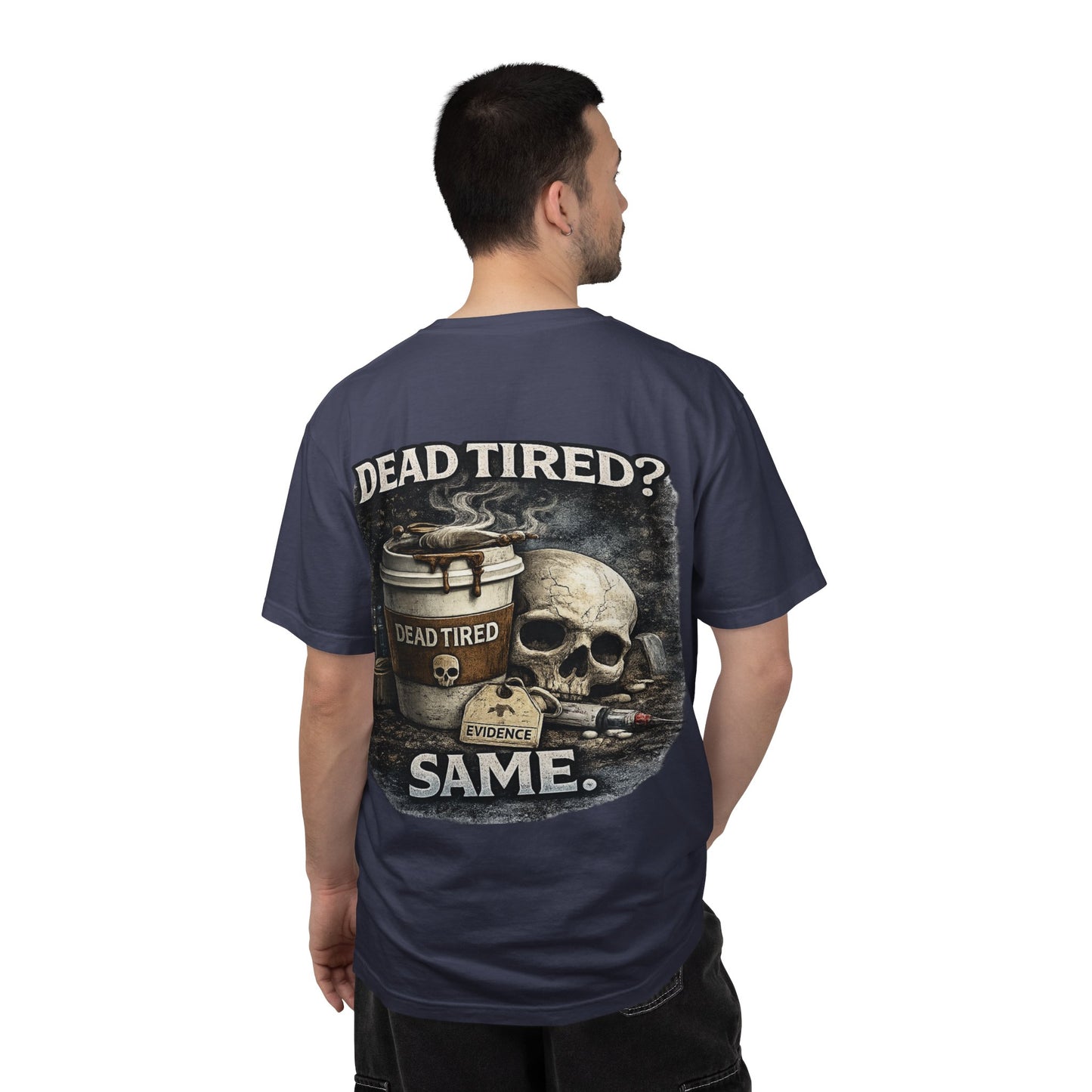 Dead Tired Medical Examiner T-shirt | Funny Forensic Design