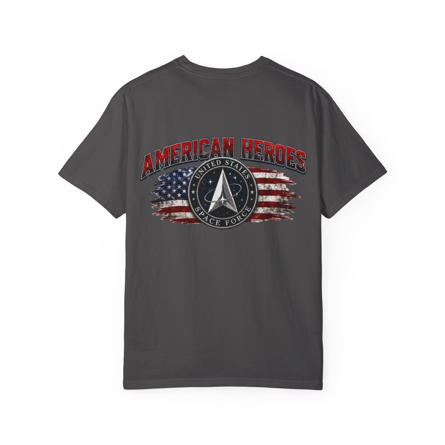 American Heroes T‑Shirt — U.S. Space Force Tribute with Flag Graphic