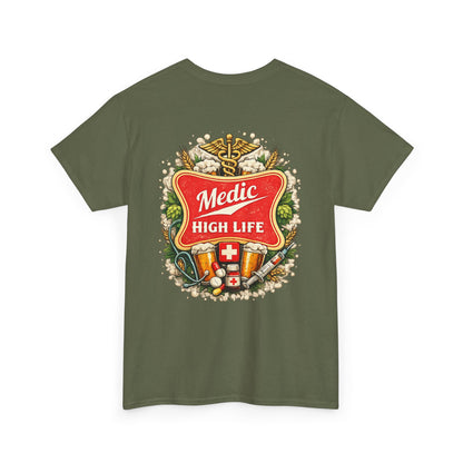 Paramedic High Life Tee — Funny EMS First Responder T-Shirt