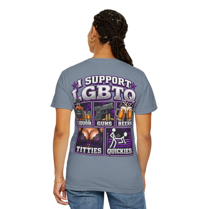 Support LGBTQ Liquor Guns Beers T-Shirt — Graphic Back Print