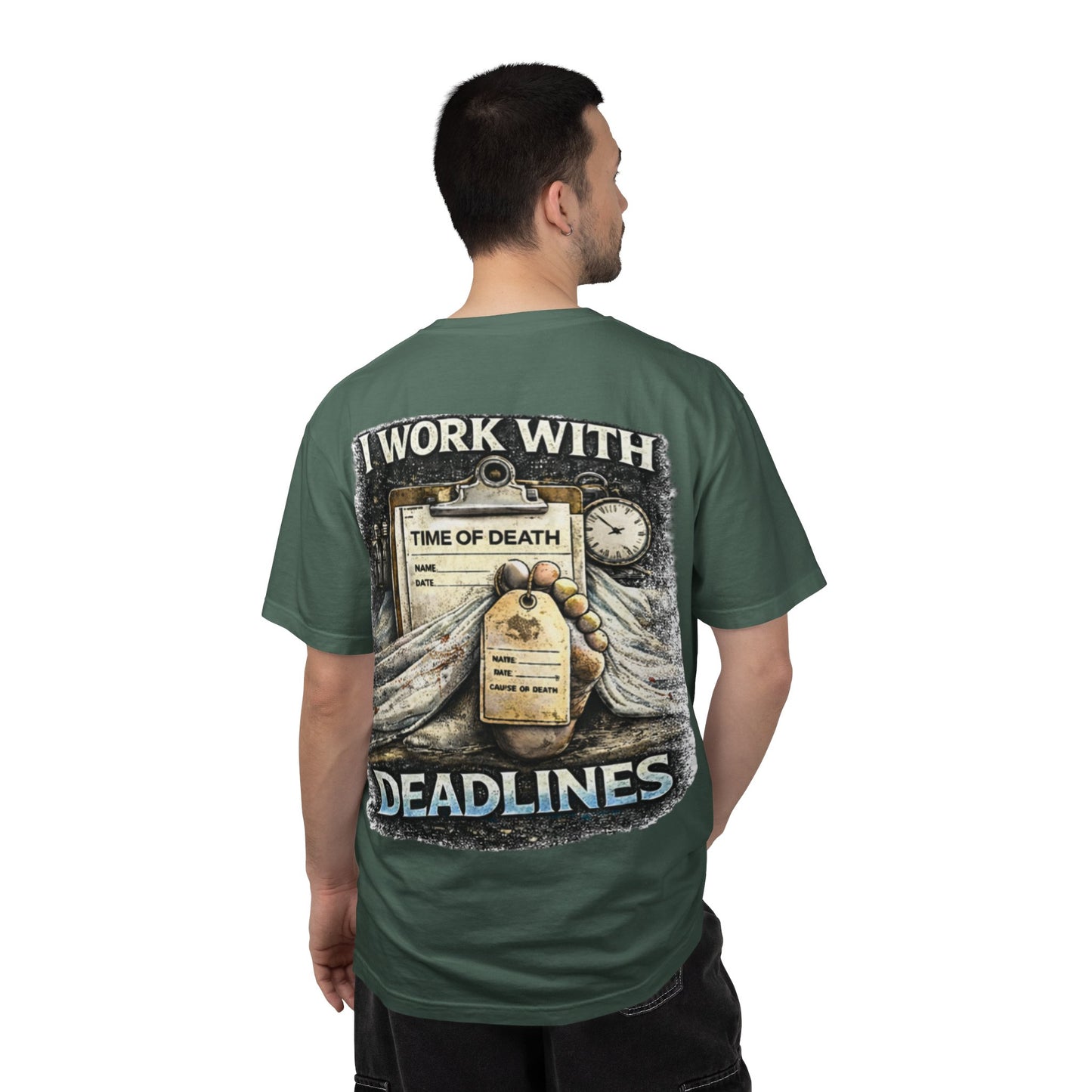 I Work With Deadlines dark humor Medical Examiner T-shirt | Paramedic First Responder