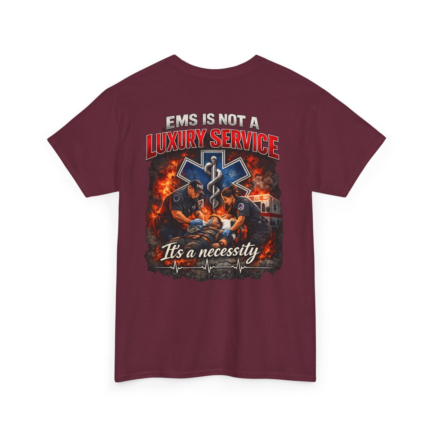 EMS Is Not a Luxury Service Shirt Tee | Paramedic EMT First Responder Ambulance Crew