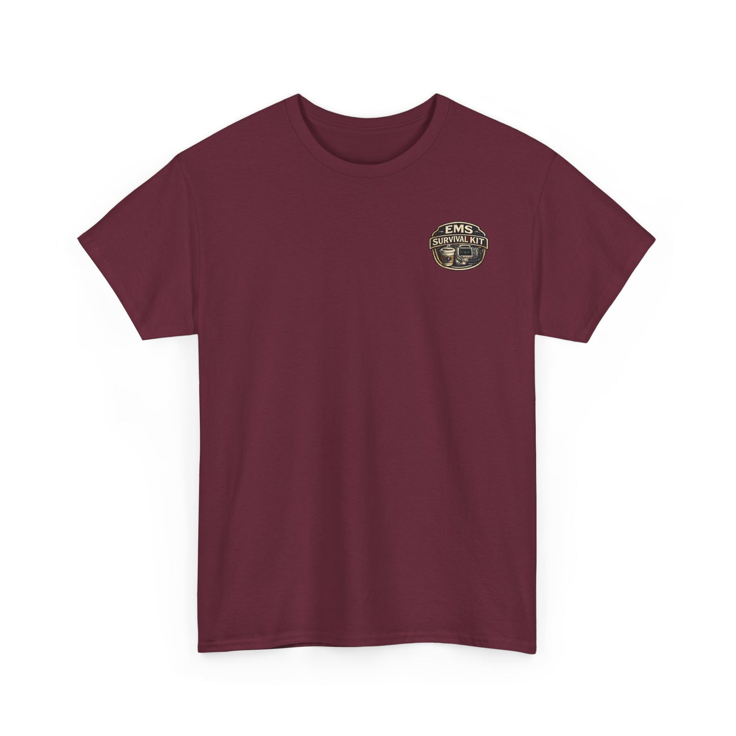 EMS Survival Tee — Funny Paramedic EMT Humor Gift