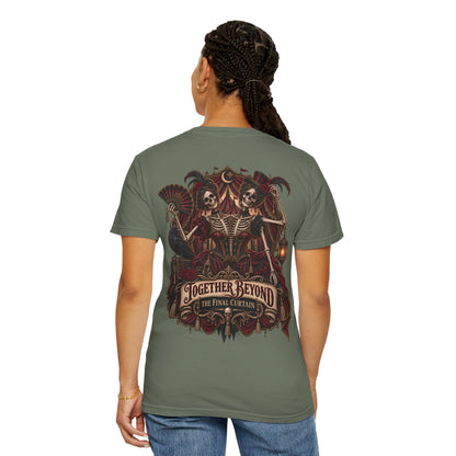 Together Beyond the Final Curtain | Gothic Sideshow Skeleton Halloween Shirt