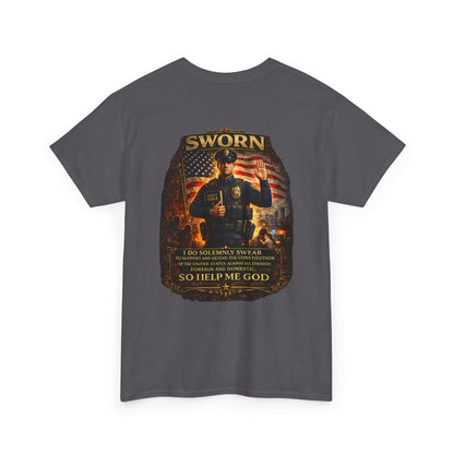 Law Enforcement Oath T-Shirt — Sworn Police Tribute Tee