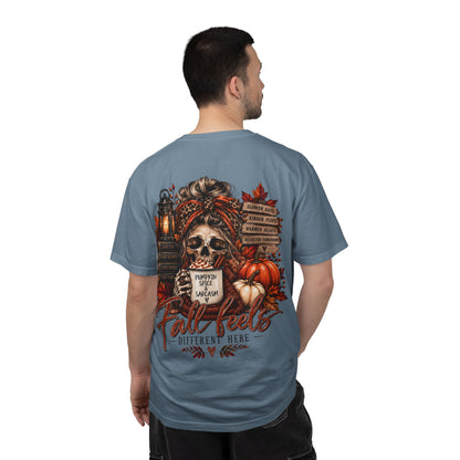 Fall Feels Different Here Pumpkin Spice Sarcasm Skeleton Fall T-Shirt & Sweatshirt Dark Autumn Graphic