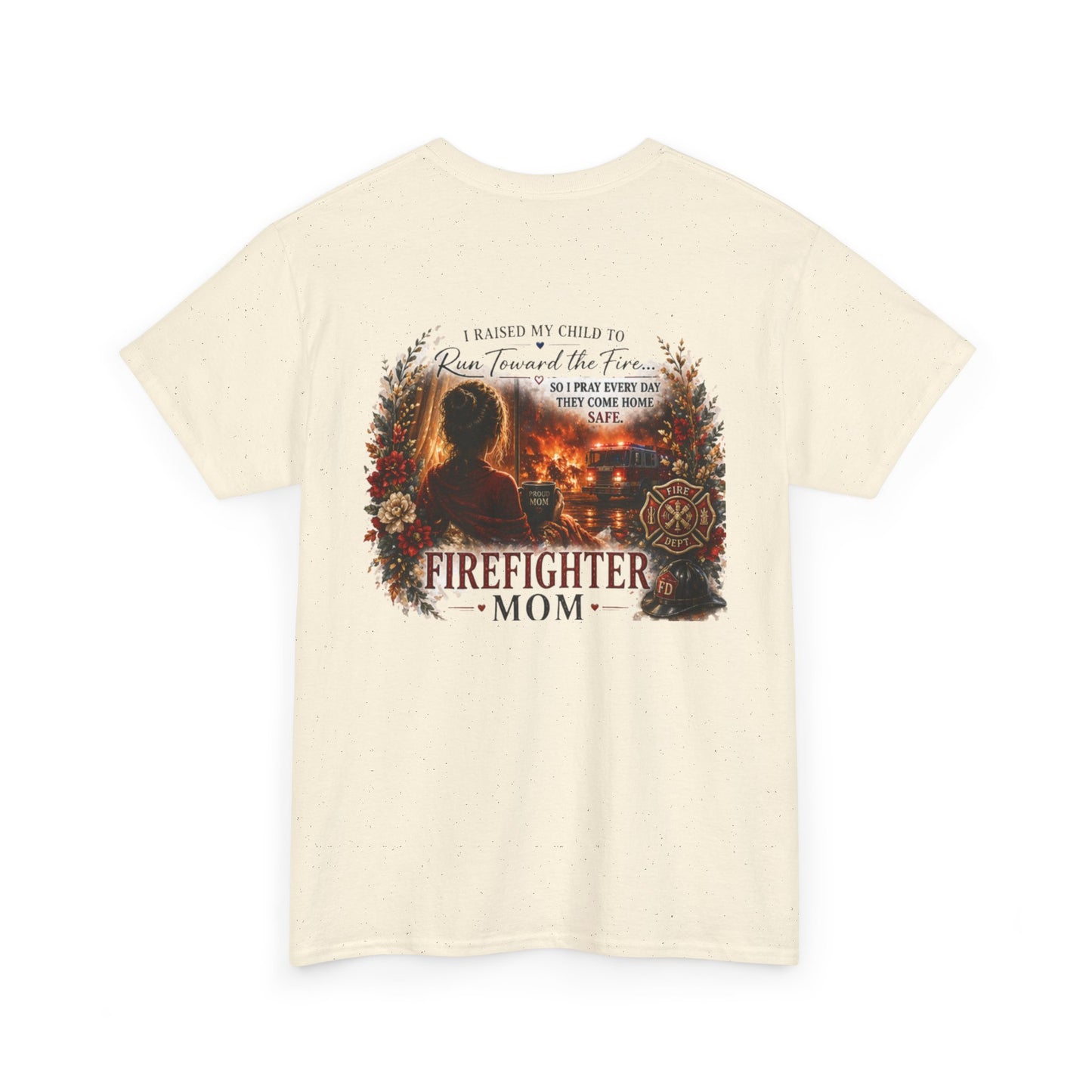 Firefighter Mom T-Shirt — Proud Fire Dept Mom Gift
