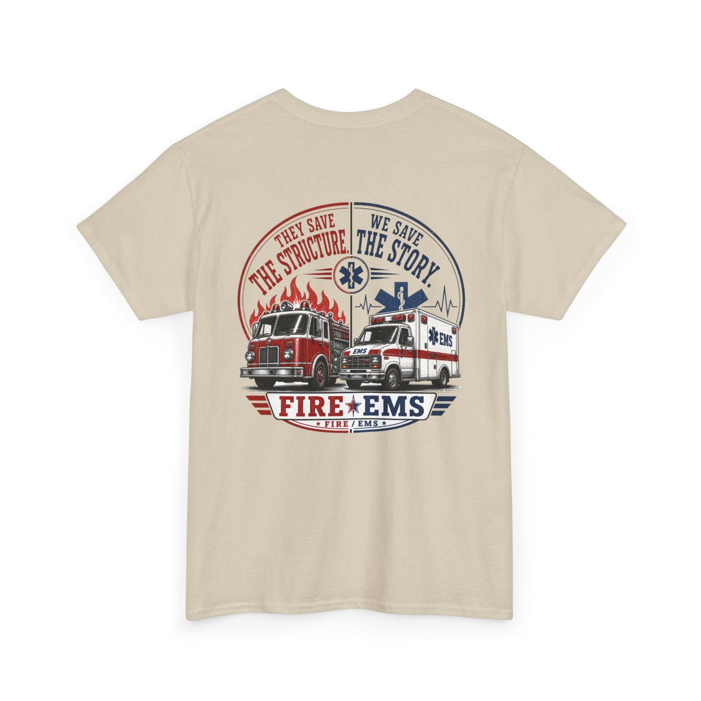 Fire Department & EMS Sarcasm T-Shirt — Funny Emergency Services Tee