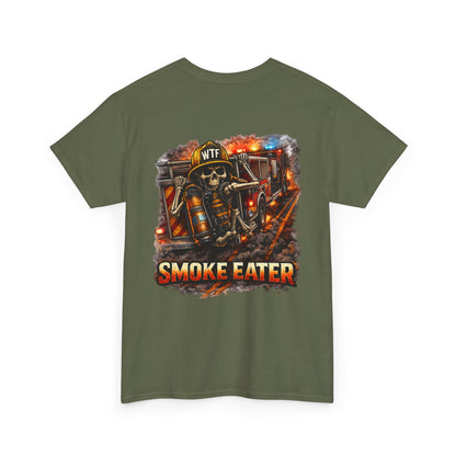 Firefighter Smoke Eater T-Shirt — Funny Volunteer & First Responder Gift