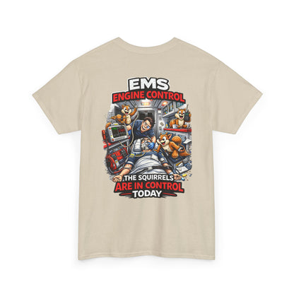 EMS Paramedic T-Shirt — Funny "Squirrels in Control" First Responder Humor
