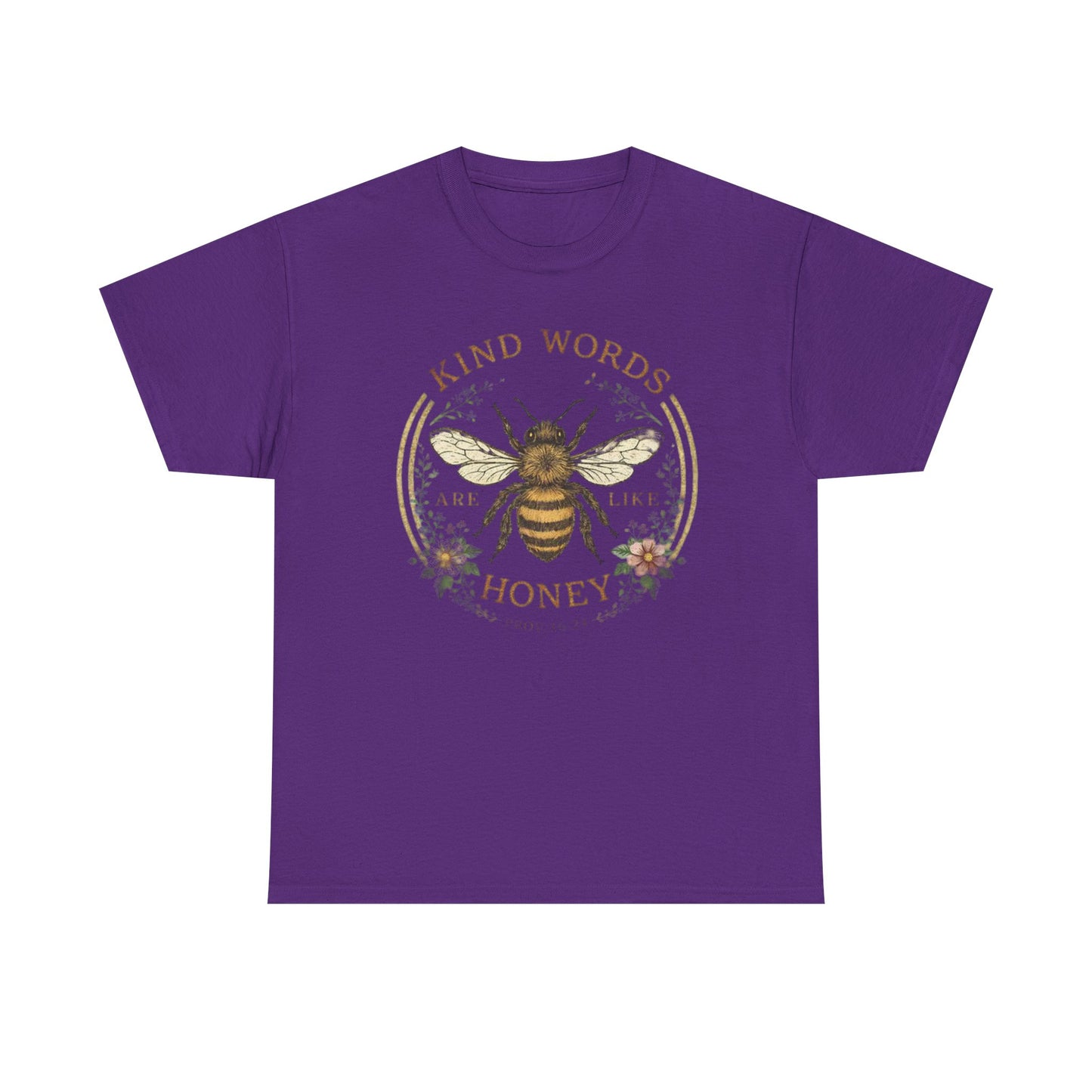 Kind Words Stick Like Honey Bee T-Shirt — Sweet Southern Positive Vibes Tee