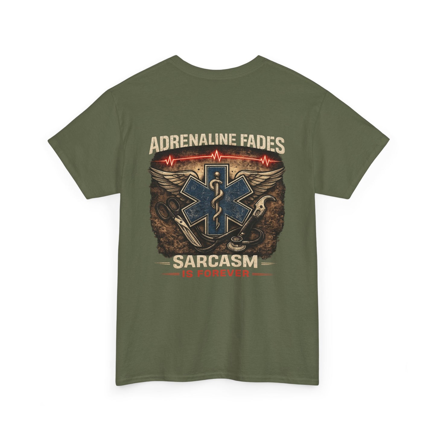 Sarcasm Is Forever First Responder Tee, Paramedic Firefighter Police Funny