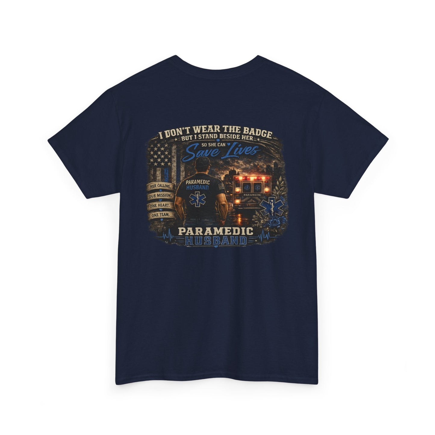 Paramedic Wife Support Shirt Tee | EMS Husband Shirt | EMT First Responder Family