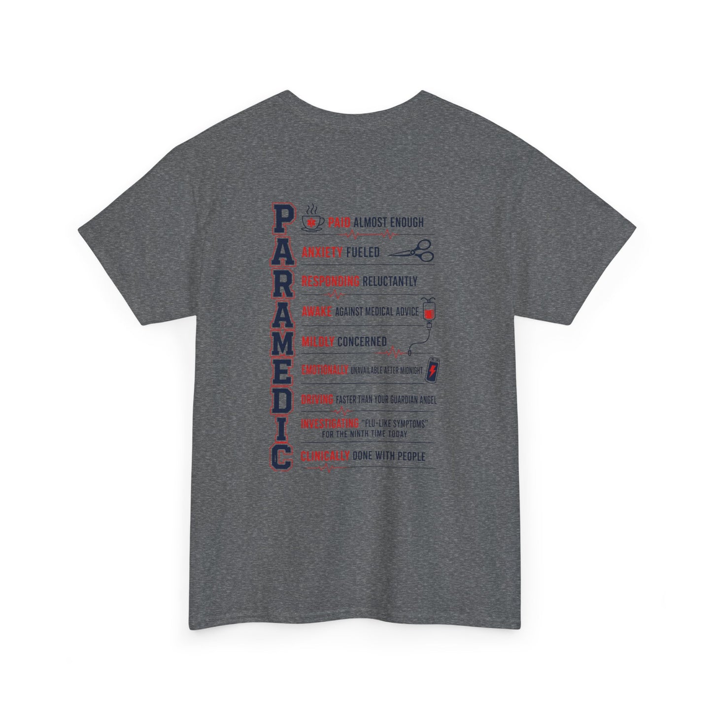 Paramedic Acronym Tee — "Clinically Done With People" EMT Humor First Responder Shirt