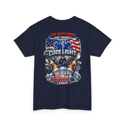 Off Duty Code Light EMT T-Shirt — Funny Paramedic & First Responder Gift