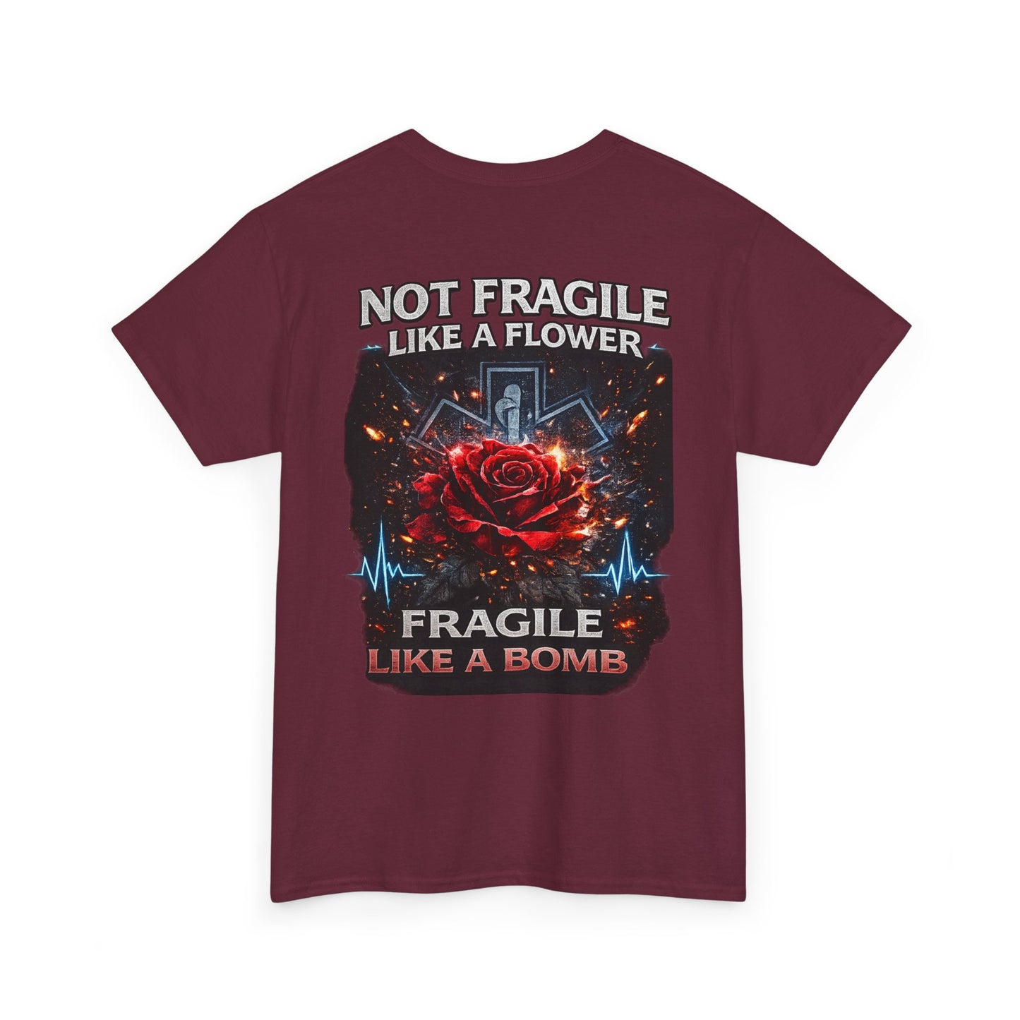 Paramedic EMT Tee — "Fragile Like a Bomb" First Responder Gift