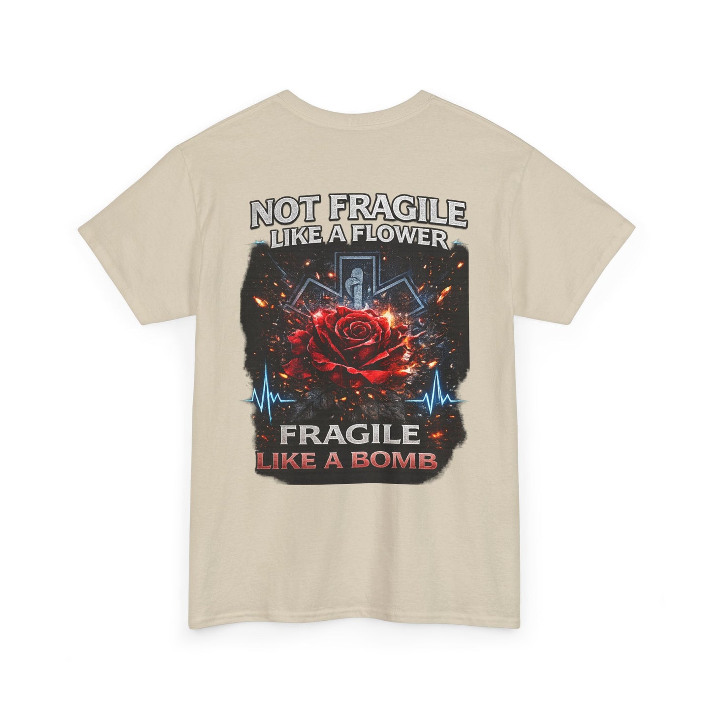 Paramedic EMT Tee — "Fragile Like a Bomb" First Responder Gift