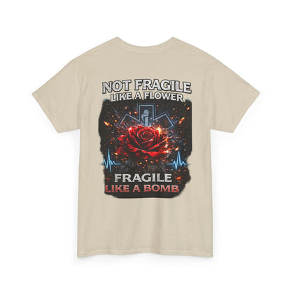 Paramedic EMT Tee — "Fragile Like a Bomb" First Responder Gift