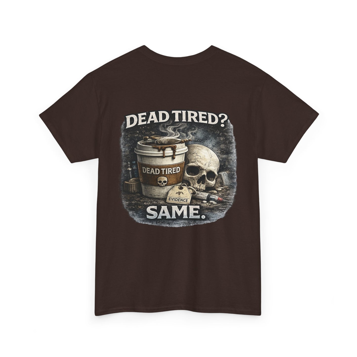 Funny 'Dead Tired' Paramedic T-Shirt — First Responder Gift