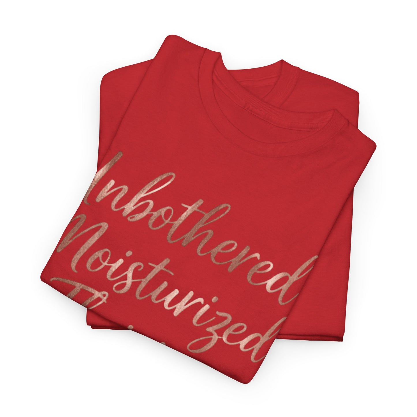 Self Care "Unbothered, Moisturized, Thriving" Tee