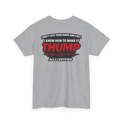 Funny EMS Paramedic T-Shirt | Advanced Life Support, First Responder