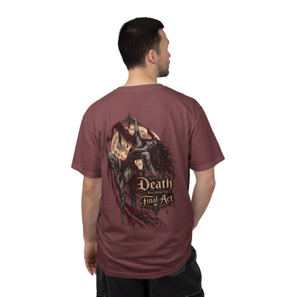 Death Is Not the Final Act Graphic T-Shirt