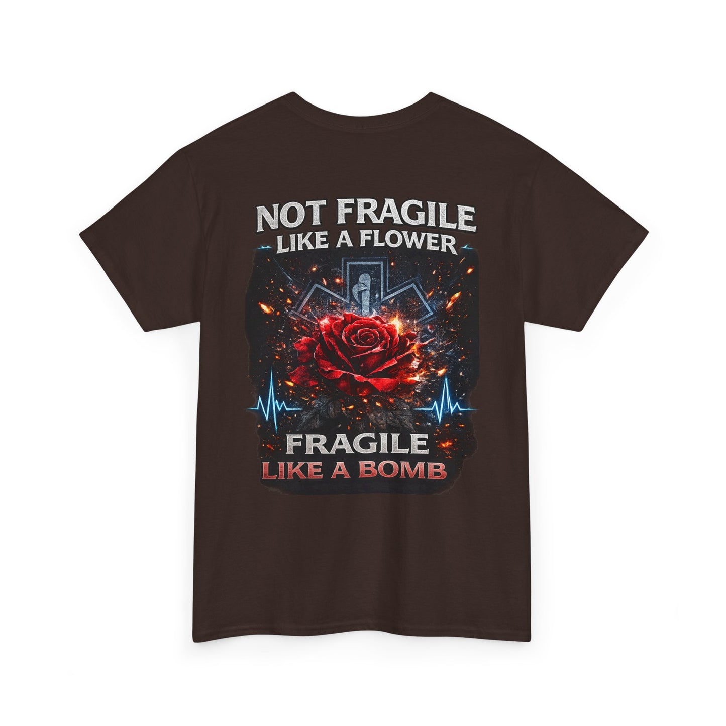 Paramedic EMT Tee — "Fragile Like a Bomb" First Responder Gift