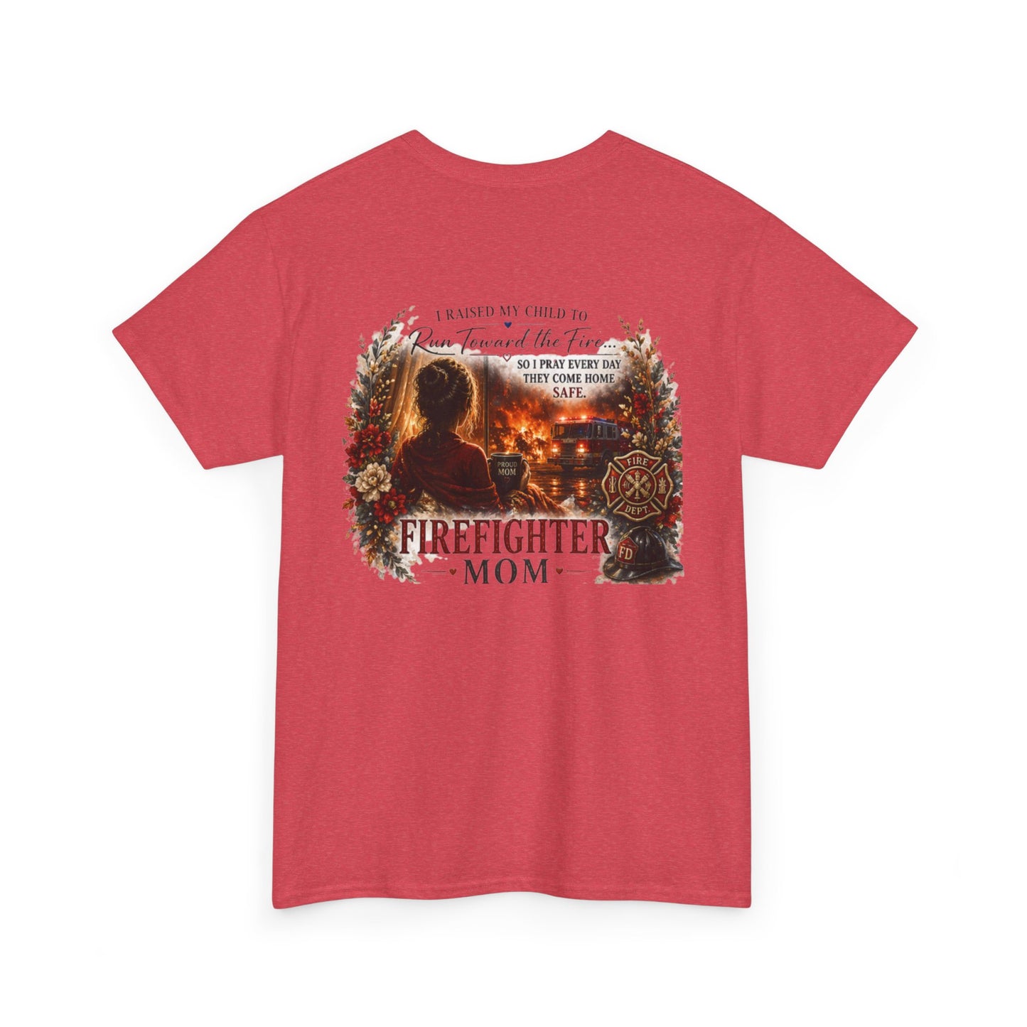 Firefighter Mom T-Shirt — Proud Fire Dept Mom Gift